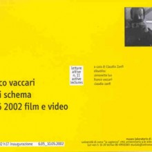 Fuori schema. Franco Vaccari, 1966-2001. Film e video Fuori schema. Franco Vaccari, 1966-2001. Film e video