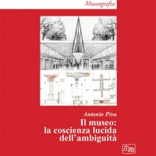 Il museo: la coscienza lucida dell'ambiguità