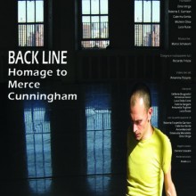 Back line: un omaggio alle performance di Merce Cunningham Back line: un omaggio alle performance di Merce Cunningham